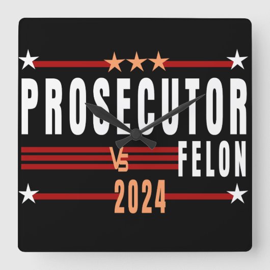 Ankläger Vs Felon 2024 Wall Clock Quadratische Wanduhr (Vorderseite)