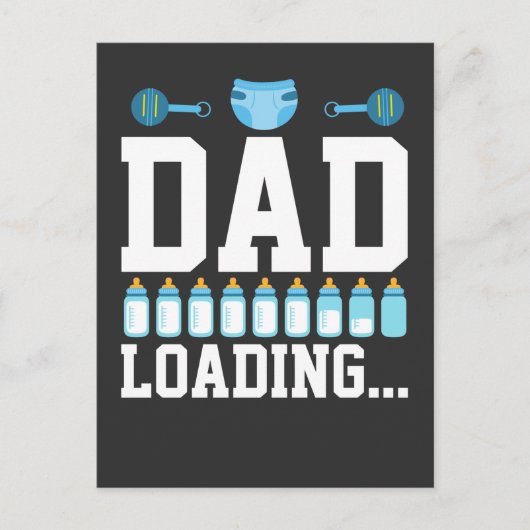 Ankündigung von "Neuem Papa Baby Loading Diaper Sc Postkarte (Vorderseite)