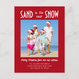 Ankündigung von Sand the New Snow Foto Red Moving Postkarte
