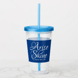 Ankunft und Shine gesegnet Neujahrsbibel Verse Blu Acryltrinkbecher