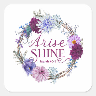 Ankunft und Shine Isaiah 60 1 Bibelangebot Quadratischer Aufkleber