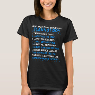 Ankylosing Spondylitis Awareness Warrior Ribbon T-Shirt