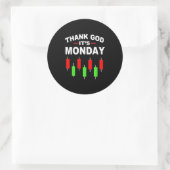 Anleger Gott sei Dank ist Montag Runder Aufkleber (Tasche)