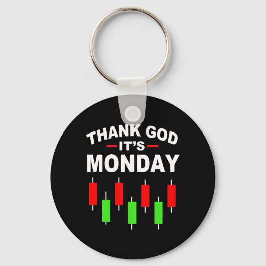 Anleger Gott sei Dank ist Montag Schlüsselanhänger (Vorderseite)