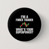 Anleger ich bin Devisenhändler Button (Vorderseite)