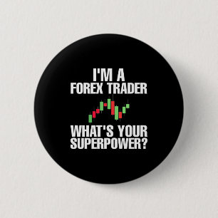 Anleger ich bin Devisenhändler Button