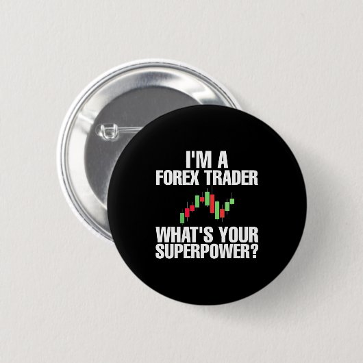 Anleger ich bin Devisenhändler Button (Vorne & Hinten)