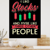 Anleger Ich mag Aktien Poster (Küche)