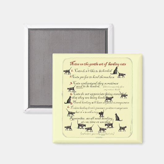 Anmerkungen zur Gentle Art Herding Cats Magnet (Vorderseite/Rückseite)