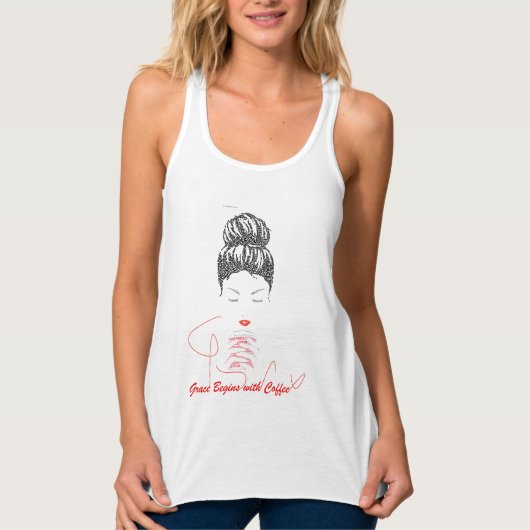 Anmut beginnt mit Coffee-Typografie Tank Top (Vorderseite)