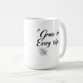 Anmut in jedem Schluck Kaffeetasse (VorderseiteRechts)