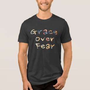 Anmut über Angst Männer Tri-Blend Shirt
