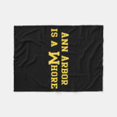 Ann Arbor Is A Funny Sarcasm Saying  Fleecedecke (Vorderseite (Horizontal))