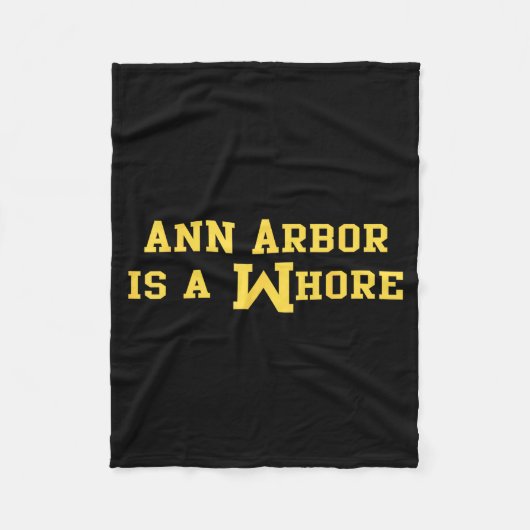 Ann Arbor Is A Funny Sarcasm Saying  Fleecedecke (Vorderseite)