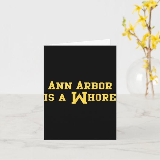 Ann Arbor ist ein lustiger Sarkasmus Spruch  Karte (Gelbe Blume)