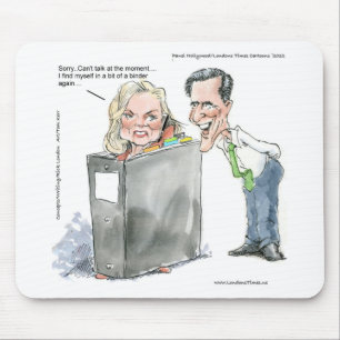 Ann Romney in einem Ordner Lustige Geschenke T-Shi Mousepad