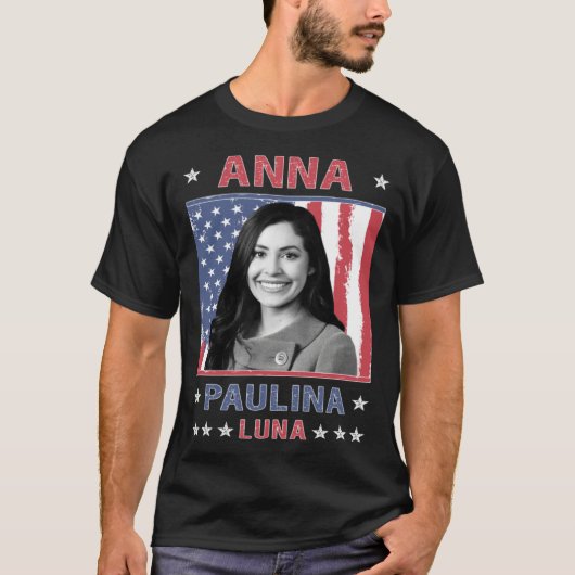 Anna Paulina Luna Mexican American Congresswoman F T-Shirt (Vorderseite)