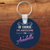 Annabella Natürlich bin ich Phantastisch Schlüsselanhänger (Vorderseite)