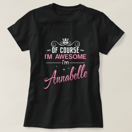 Annabelle Natürlich bin ich Phantastisch Annabelle T-Shirt (Design vorne)