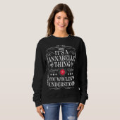 Annabelle nennt es a Annabelle, was du nicht würde Sweatshirt (Vorne ganz)