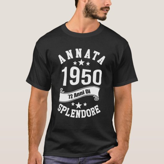 Annata 1950, 72 Anni Di Splendore T-Shirt (Vorderseite)