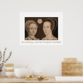 Anne Boleyn and her daughter Elizabeth Poster (Küche)