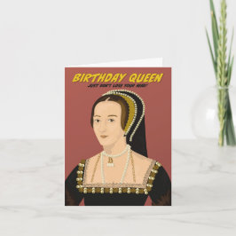 Anne Boleyn Birthday Queen Karte