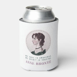 Anne Bronte Portrait und Zitat Mein Soul ist erwac Dosenkühler