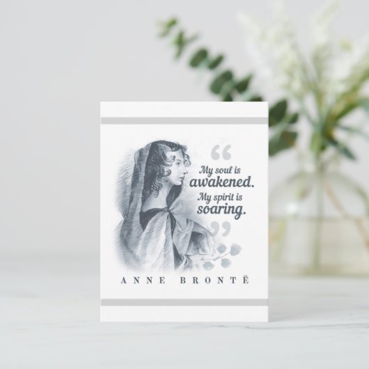 Anne Bronte Zitat, mein Soul ist erwacht Postkarte (Stehend Vorderseite)