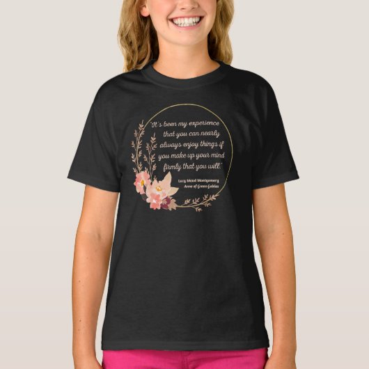 Anne of Green Gables Zitat I - Niedlicher Stil T-Shirt (Vorderseite)