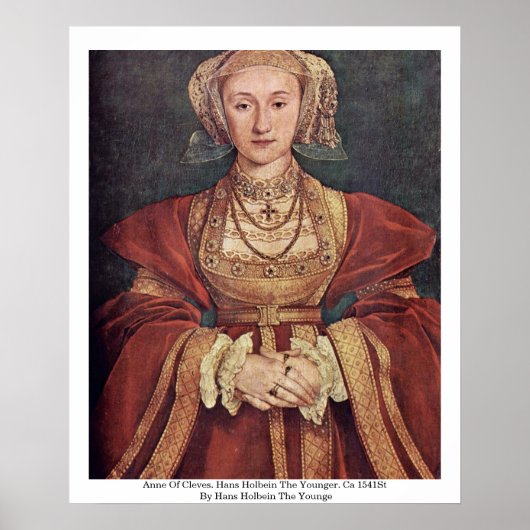 Anne von Cleves. Hans Holbein The Younger Poster (Vorne)