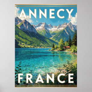 Annecy Frankreich Kristallsee Alpen Reise Blick Poster