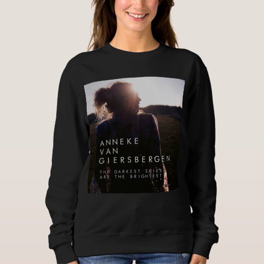 Anneke van Giersbergen - Die dunkelsten Himmel sin Sweatshirt (Vorderseite)
