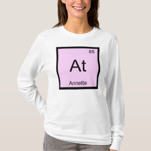 Annette Name Chemie Element Periodensystem T-Shirt