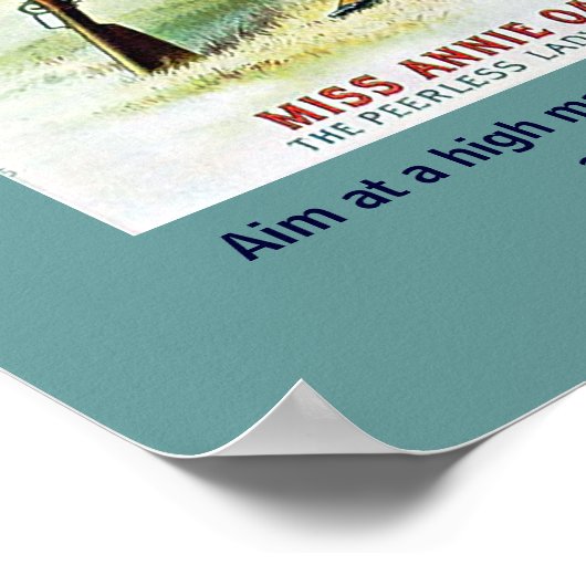 Annie Oakley Quotation Poster (Ecke)
