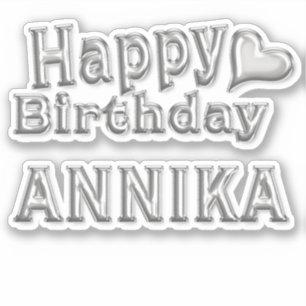 Annika Happy Birthday silver Aufkleber Sticker