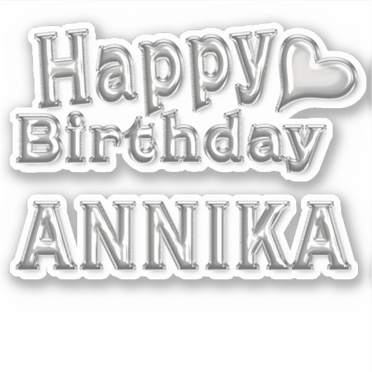 Annika Happy Birthday silver Aufkleber Sticker (Vorderseite)