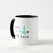 Annnd I'm back, Heart Attack Survivor Business Car Tasse (Vorderseite Links)