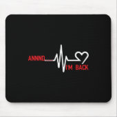 Annnd Im Ck - Heart Disease Awareness  Mousepad (Vorne)