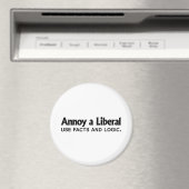 Annoy a Liberal - Fakten und Logik nutzen Magnet (In Situ (Geschirrspüler))