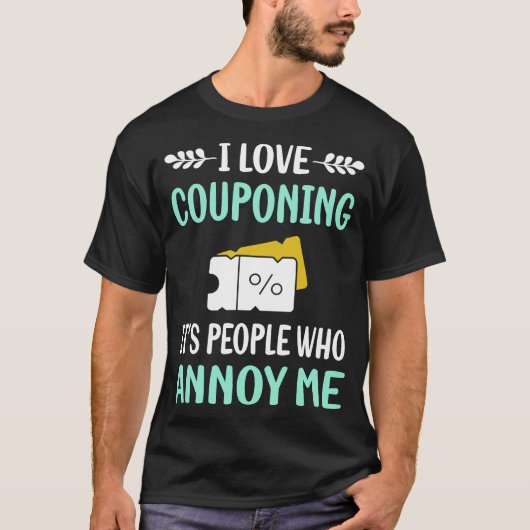Annoy Couponing Couponcouponer T-Shirt (Vorderseite)