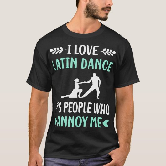 Annoy Latin Dance T-Shirt (Vorderseite)