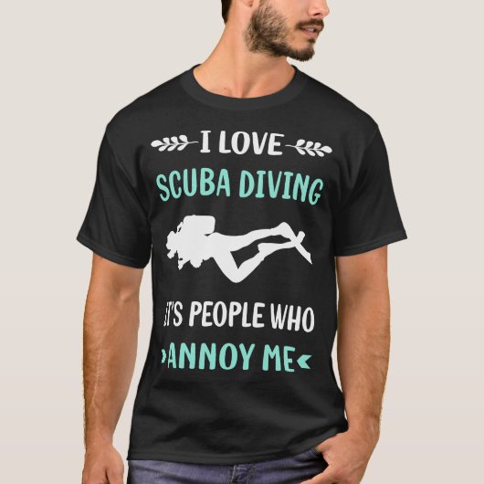 Annoy Me Scuba Diver T-Shirt (Vorderseite)