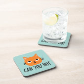 Annoyed Cat KANN SIE NICHT Funny Getränkeuntersetzer (Rechte Seite)