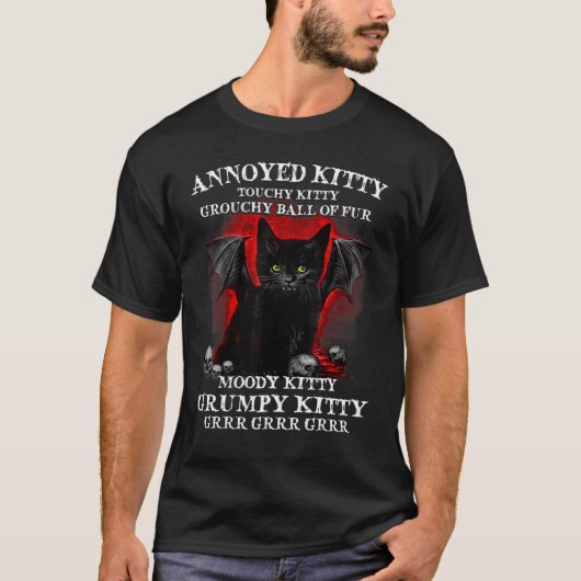 Annoyed Kitty Touchy Kitty Cat Grouchy Ball T-Shirt (Vorderseite)