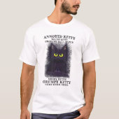 Annoyed Kitty Touchy Kitty Grouchy Ball of Fur T-Shirt (Vorderseite)