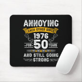 Annoying Each Other Since 1976 Couple Wedding Anni Mousepad (Mit Mouse)