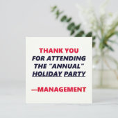 Annual Holiday Party Funny Danke Büro Humor (Stehend Vorderseite)