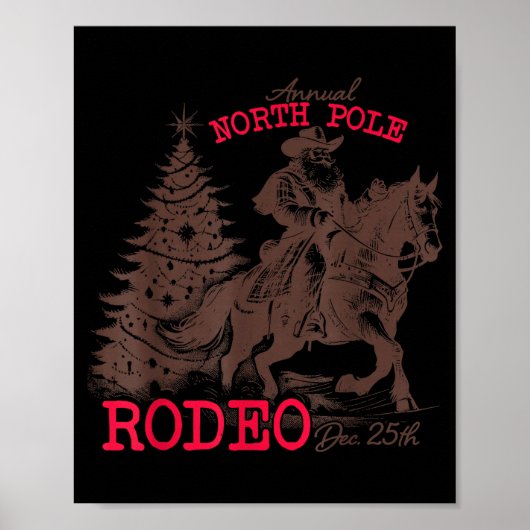 Annual North Le Rodeo Santa Western Cowboy Christm Poster (Vorne)