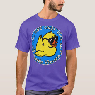 Annual Pike Creek Duck Race Kenosha Wisconsin T-Shirt